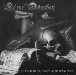 Le'Rue Delashay : Musick in Theory and Practice